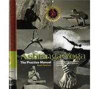 Ashtanga Yoga The Practice Manual by David Swenson David Swenson (Auteur)