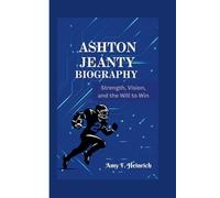 ASHTON JEANTY BIOGRAPHY: Strength, Vision, and the Will to Win