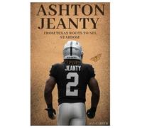 Ashton Jeanty: From Texas Roots to NFL Stardom