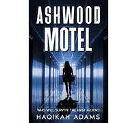 ASHWOOD MOTEL: Who will survive the first floor