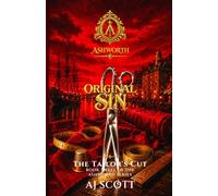 Ashworth: Original Sin: The Tailor's Cut