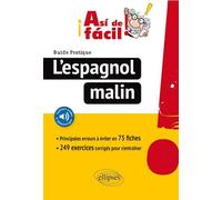 ¡Así de fácil! L’Espagnol malin. Guide pratique des principales erreurs à éviter en 75 fiches (avec fichiers audio). - Lauro Capdevila - Ellipses - broché - Méthode de langue