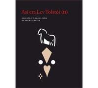 Así Era Lev Tolstói (Ii) - [Livre en VO] Aa Vv (Auteur)