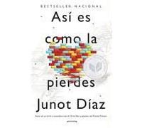 Así Es Como La Pierdes / This Is How You Lose Her