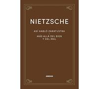 Así habló Zaratustra. Más allá del bien y del mal