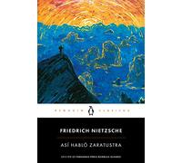 Así habló Zaratustra/ Thus Spoke Zarathustra: Un Libro Para Todos Y Para Ninguno