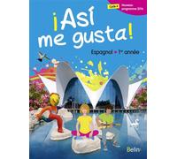 ¡Así me gusta! Espagnol 5e LV2 Manuel de l'élève - Elisabeth Mazoyer - Belin Éducation - broché - Scolaire / Universitaire