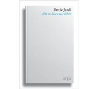 Así Se Hace Un Libro - [Livre en VO] Jardi, Enric (Auteur)