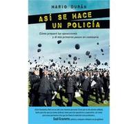 Así Se Hace Un Policia - [Livre en VO] Duran, Mario (Auteur)