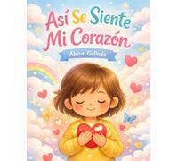 Así Se Siente Mi Corazón