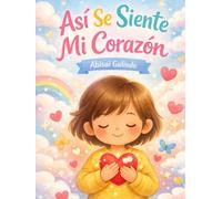 Así Se Siente Mi Corazón