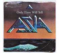ASIA - ASIA 45 RPM Only Time Will Tell / Time Again