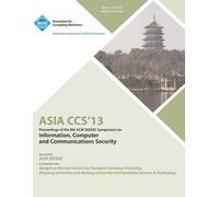 Asia Ccs13 Proceedings Of The 8th Acm Sigsac Symposium On Information, Computer And Communications Security