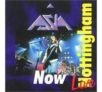 Asia - Now: Live In Nottingham by Asia (2005-03-15)