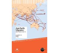 Asia Pacific Migration N° 1 & 2 - Collectif - Univeau Poitiers Pu.juridiques - broché - Revue