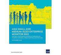 Asia Small And Medium-Sized Enterprise Monitor 2022
