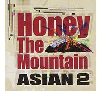 Asian 2 - Honey the Mountain
