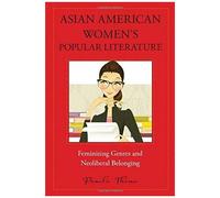 Asian American Women's Popular Literature
