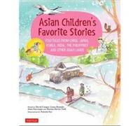 Asian Childrens Favorite Stories by Patrick Yee David Conger Patrick Yee (Auteur)