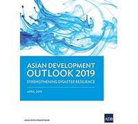 Asian Development Outlook (Ado) 2019