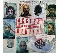 Asian Dub Foundation - Access Denied [Import]