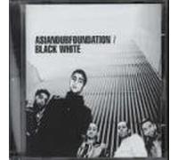 Asian Dub Foundation - Black White (+rafi +Assassin +Buzzin')