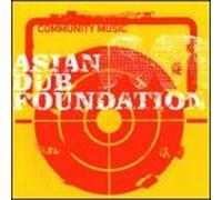 Asian Dub Foundation - Community Music