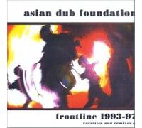 Asian Dub Foundation - Frontline 1993-1997