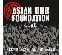 Asian Dub Foundation - Live Tour 2003 : Keep Bangin' On The Walls - Copy Control