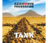 Asian Dub Foundation – Tank