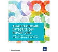 Asian Economic Integration Report 2015