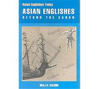 Asian Englishes, Asian Englishes Today Braj B. Kachru (Auteur)