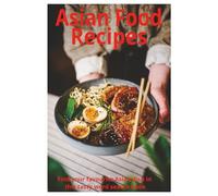 Asian Food: Word Search Book about Recipes, Ingredients and More I 6x9 inches, 110 pages I 50+ Puzzles | ... Gift for Vacations, Relaxation and Free Time.