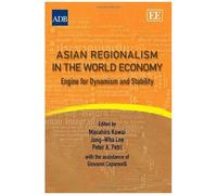 Asian Regionalism In The World Economy