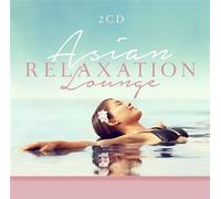 Zyx Music – Asian Relaxation Lounge