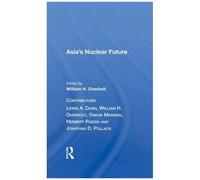 Asia's Nuclear Future/H