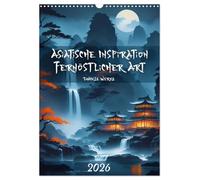 Asiatische Inspiration Fernöstlicher Art - Dunkle Werke (Wandkalender 2026 DIN A3 hoch), CALVENDO Monatskalender: Inspirierende Kunstwerke im asiatischen Stil