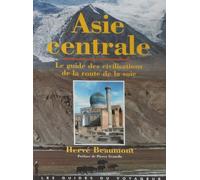 Asie Centrale - Guide du Voyageur