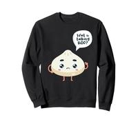Asie Chinois Watcha Parler Bao de Siopao Dimsum Jeu de Mots Sweatshirt