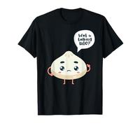 Asie Chinois Watcha Parler Bao de Siopao Dimsum Jeu de Mots T-Shirt