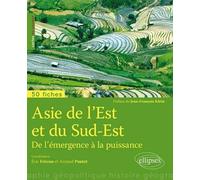 Asie du Sud-Est • De l'émergence à la puissance - Eric Frécon - Ellipses - broché - Etude