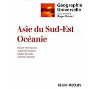 Géographie universelle : l'Asie du sud-est, Océanie