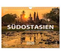 Asie du Sud-Est - Thaïlande, Vietnam, Cambodge, Myanmar, Laos, Version française (Calendrier mural 2026 DIN A4 portrait), Calendrier CALVENDO mensuel