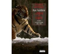 Asie fantôme Ferdynand Ossendowski (Auteur)