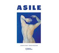 Asile - Jean-Chat Tekgyozyan - Hello - broché - Roman