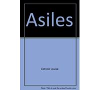 Asiles