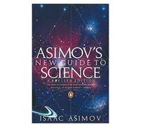 Isaac Asimov – Asimov's New Guide to Science – Poche – Penguin Books