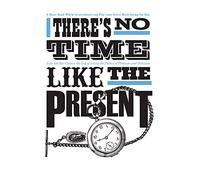 asintended (No Time Like The Present 30 x 40 cm Toile Imprimée
