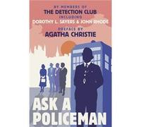 Ask a Policeman by The Detection Club Paperback Book Unknown (Auteur)