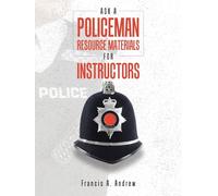 Ask a Policeman Resource Materials for Instructors